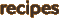 recipes